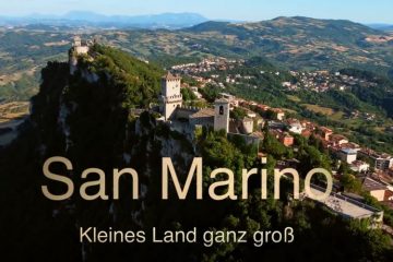 Kleines Land ganz groß: San Marino